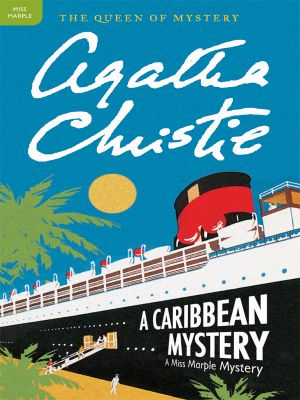 [Miss Marple 10] • A Caribbean Mystery (Miss Marple)